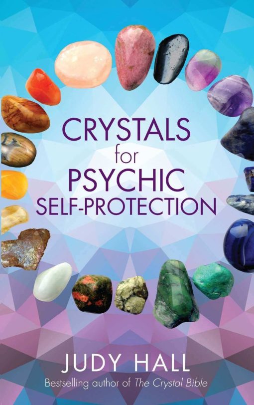 Crystals for Psychic Self-Protection