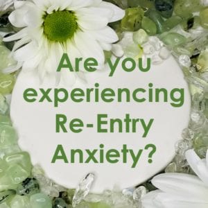 Are you experiencing #re-entry anxiety?
